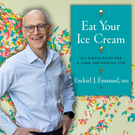 Author Talk: Dr. Ezekiel J. Emanuel